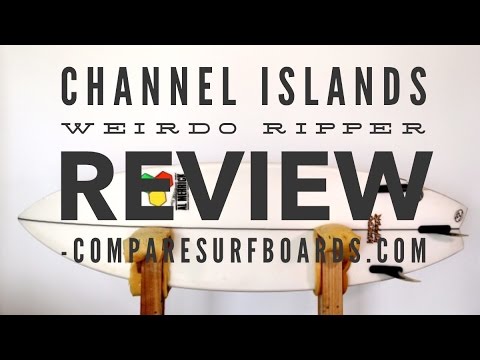 Channel Islands Weirdo Ripper Review no.3 | Compare Surfboards