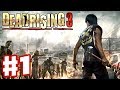 Dead Rising 3 - Gameplay Walkthrough Part 1 ...