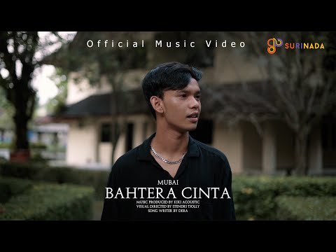 Mubai - Bahtera Cinta (Official Music Video)
