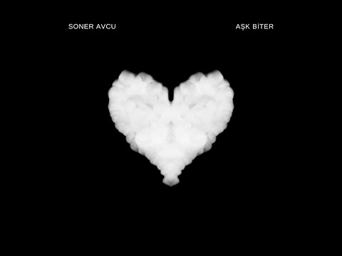 Soner Avcu - Aşk Biter (Lyrics Video)