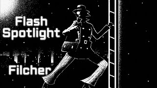 Flash Spotlight - Filcher - Part 1