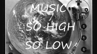 so high so low