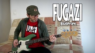 Fugazi - Blueprint [Bass cover]