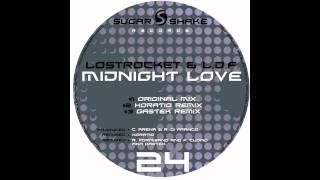 Lostrocket & L.D.F. - Midnight Love (Horatio Remix) (Sugar Shake Records)