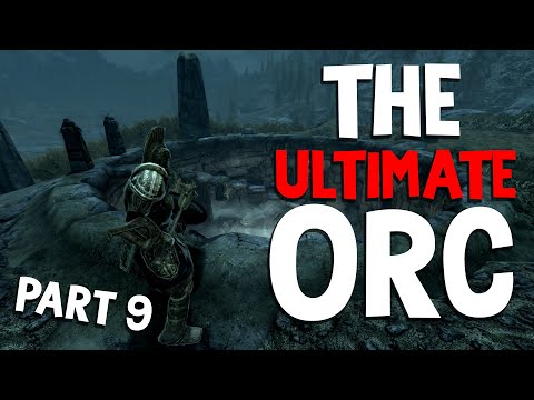 How to play an Orc Tank on Legendary Skyrim - Part 9