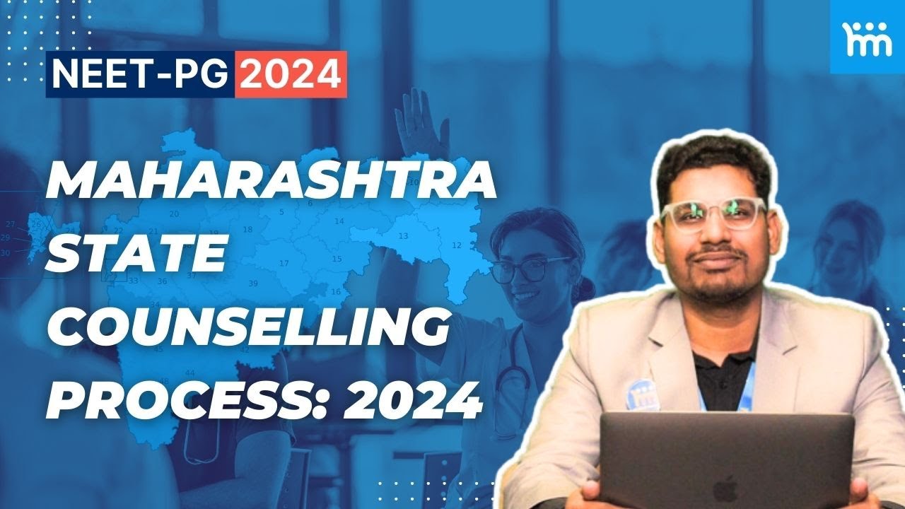 NEET PG 2024 | Maharashtra State Counselling: Complete Guide (Fee, Eligibility, Cut Off) | HM