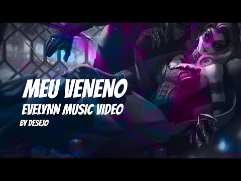 Meu Veneno - Desejo | Evelynn LoL (Music Video) #leagueoflegends #kda #darkpop #wildriftbr