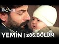 Yemin 286 Bölüm The Promise Season 3 Episode 286