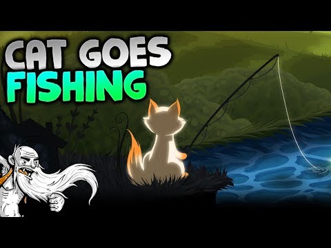 Cat Goes Fishing Gameplay - "A CAT...FISHING GAME?!?" - Let's Play Walkthrough