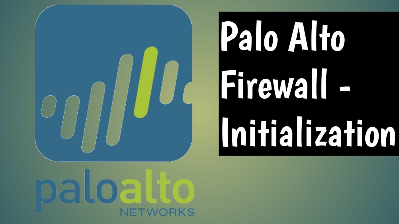 Palo-Alto Firewall- Initialization- Basic