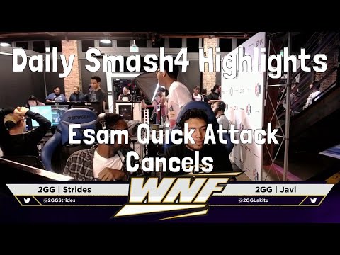 Daily Smash4 Highlights: Esam Quick Attack Cancels