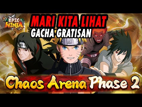 🔥🔥GACHA & SEASON 2 CHAOS ARENA TELAH DIMULAI [CROSS-SERVER BATTLE] - NARUTO: EPIC NINJA