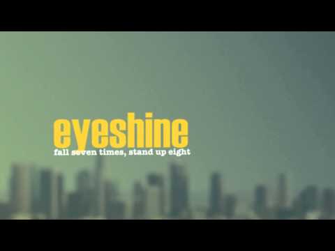 The Fear and the Madness - Eyeshine