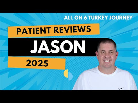 Jason's Full Mouth Dental Implants Turkey (All-On-6) Restoration Review (2025)