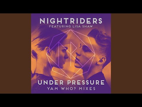Under Pressure (feat. Lisa Shaw) (Yam Who? Vocal Mix)