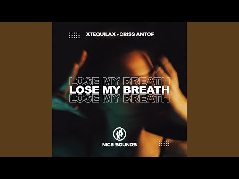 Lose My Breath