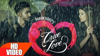 True Lovers ( Full Song ) | Param Sidhu  | Punjabi Love Song | Speed Records