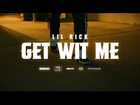 Lil Rick- Get Wit Me (Official Music Video)