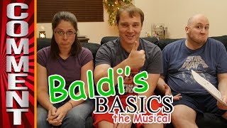 Answering Comments from BALDI&#39;S BASICS: THE MUSICAL