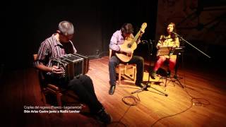 Coplas del regreso - Dúo Arias Castro con Nadia Larcher en voz. Ciclo de dúos "Escucho doble"