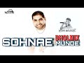 SOHNAE MUNDE DHOL REMIX HANDSOME BOY K S MAKHAN DJ JASS BEATZZ