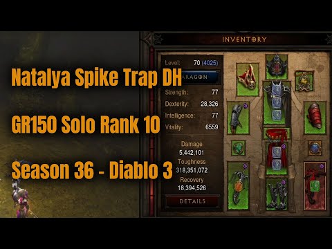 Season 36 Natalya Spike Trap Demon Hunter GR150 Solo Rank 10 - Diablo 3