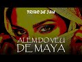Tribo De Jah Além Do Véu De Maya Vídeo Oficial