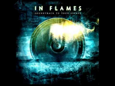 In Flames - Soundtrack To Your Escape (2004) [Full-Album]