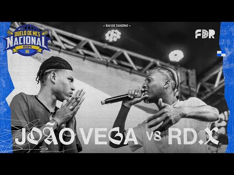 JOÃO VEGA VS RDX (PRIMEIRA FASE) - ESTADUAL RJ - DUELO NACIONAL 2024 (31/08/24)