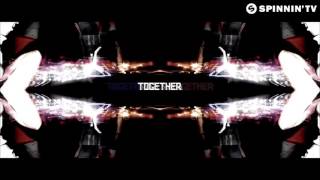 Robbie Rivera & David Tort   Get Together Official Music Video