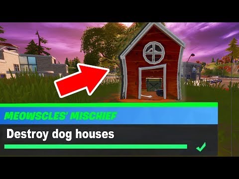 Destroy dog houses Fortnite