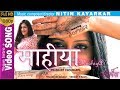 BEST HINDI VIDEO SONG 2018 MAAHIYA FULL HD VIDEO