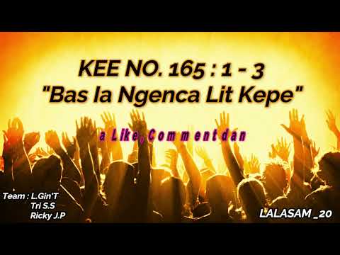 KEE 165 KARAOKE "Bas Ia Ngenca Lit Kepe"
