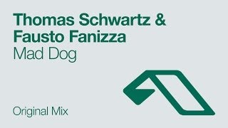 Thomas Schwartz & Fausto Fanizza - Mad Dog