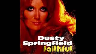 Dusty Springfield - Live Here with You