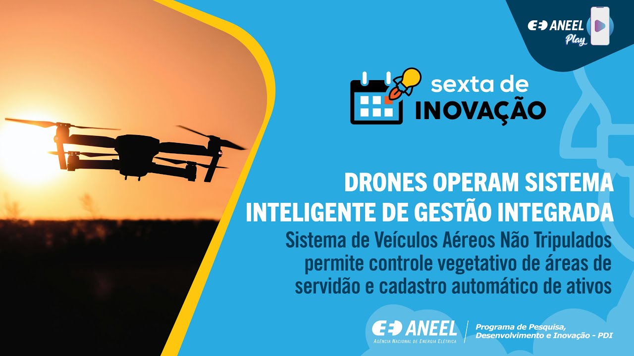DRONES OPERAM SISTEMA INTELIGENTE DE GESTÃO INTEGRADA