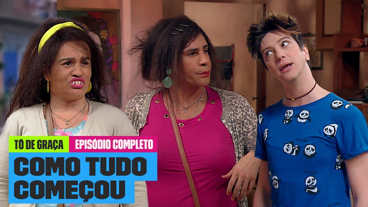 Assista ao EPISÓDIO 1 COMPLETO DA 1ª TEMPORADA! | Tô de Graça | Multishow