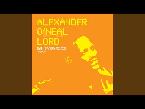 Lord [Bah Samba Mix]