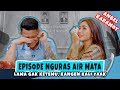 ANGEL KARAMOY KECEWA BANGET SAMA BORIS BOKIR ️DUHH BOR BOR DUNIA TIPU TIPU EPS 120