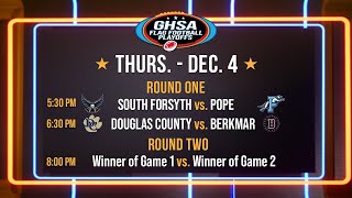 South Forsyth, Pope, Douglas County, Berkmar | GHSA Flag Football Playoffs: Round 1 & 2