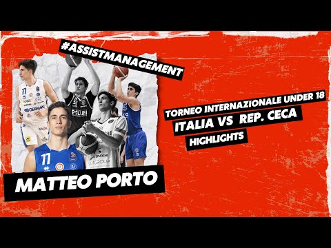 Highlights Matteo Porto, Italian National Team U18