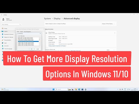 Get More Display Resolution Options In Windows 11/10