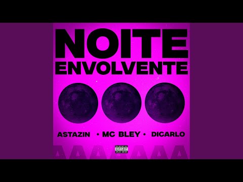 Noite Envolvente