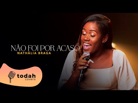 Nathália Braga |  Não Foi Por Acaso [Cover Paulo Neto]