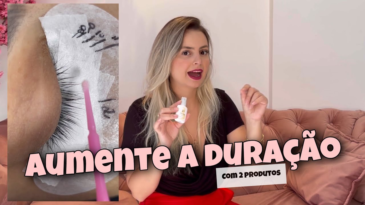 COMO AUMENTAR A DURAÇÃO DOS CÍLIOS - Com 2 produtos