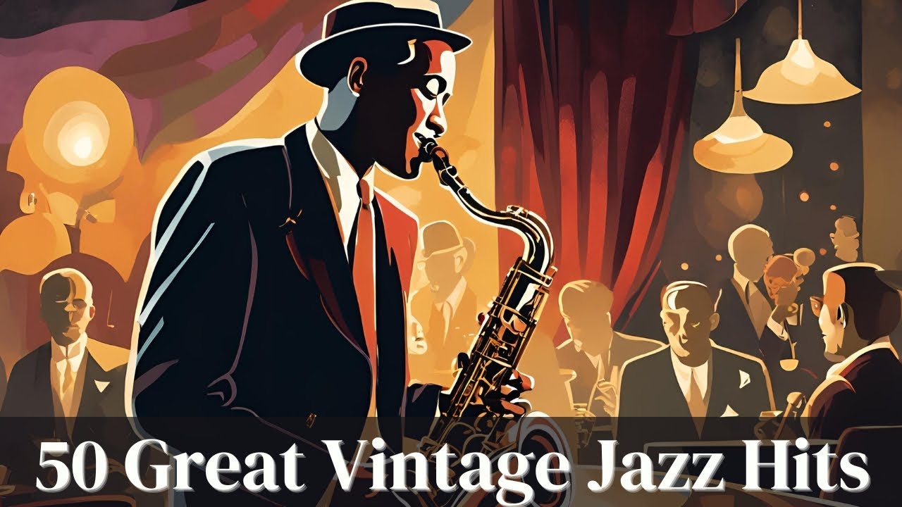 50 Great Vintage Jazz Hits [Vintage Jazz, Best of Jazz, Jazz Hits]