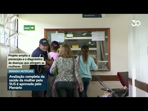 Senado aprova direito a check-up anual para mulheres pelo SUS