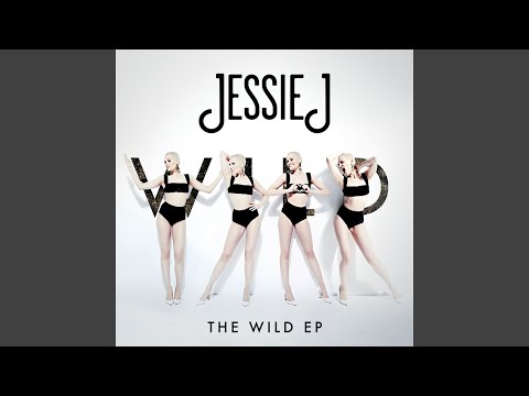 Wild (No Rap Edit)