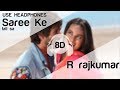 Saree Ke Fall Sa 8D Audio Song - R Rajkumar | Pritam | Shahid Kapoor | Sonakshi Sinha