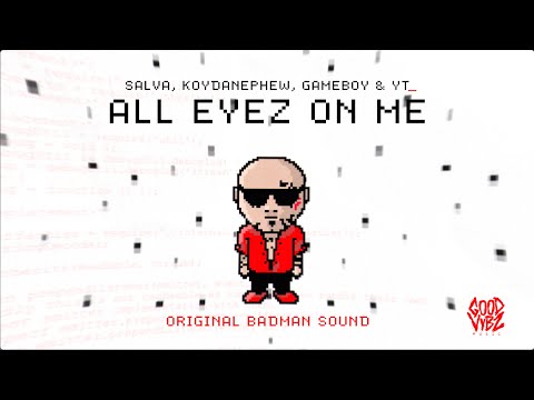 DJ.Silence ft. Salva, KoyDaNephew, Gameboy & YT - ALL EYEZ ON ME (Official Audio)